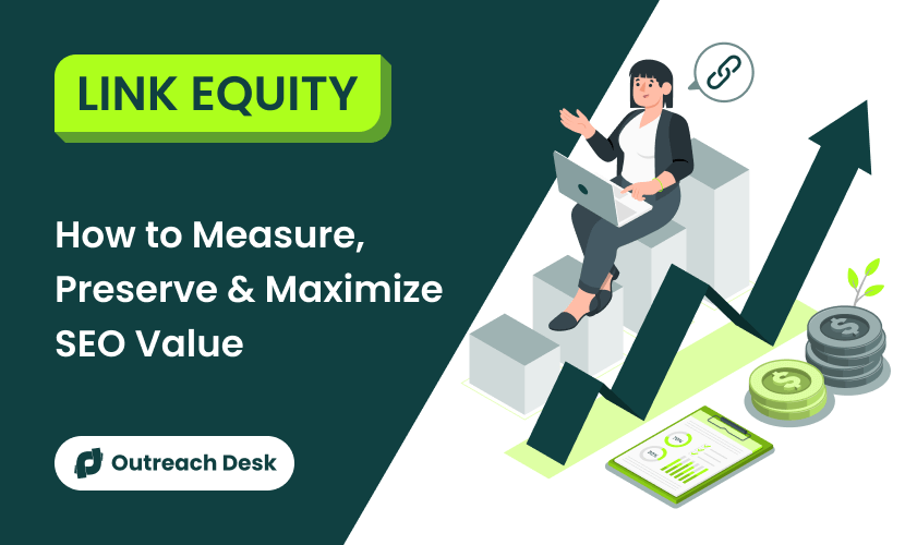 Link Equity: How to Measure, Preserve & Maximize SEO Value