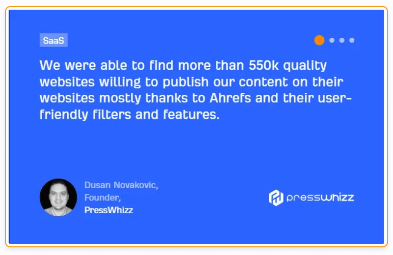 Screenshot of PressWhizz giving an Ahrefs testimonial